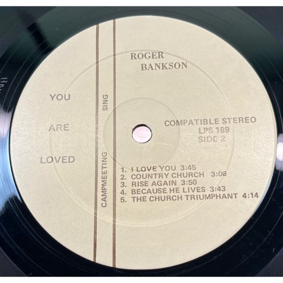 Roger Bankson You Are Loved Vinyl LP Rare Private Press Gospel Ministry CampMeet - Picture 4 of 8